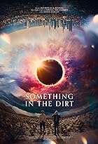 Download Something in the Dirt 2022 Hindi Dubbed English 480p 720p 1080p Mp4Moviez Filmyzilla
